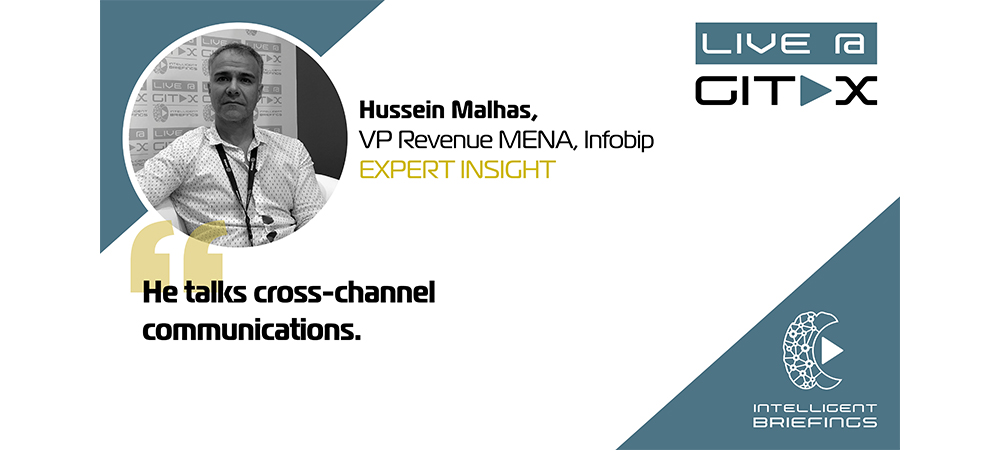 Live @ GITEX: Hussein Malhas, VP Revenue MENA, Infobip