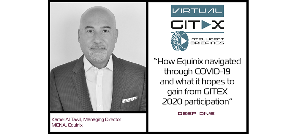 Virtual GITEX: Kamel Al Tawil, Managing Director MENA, Equinix