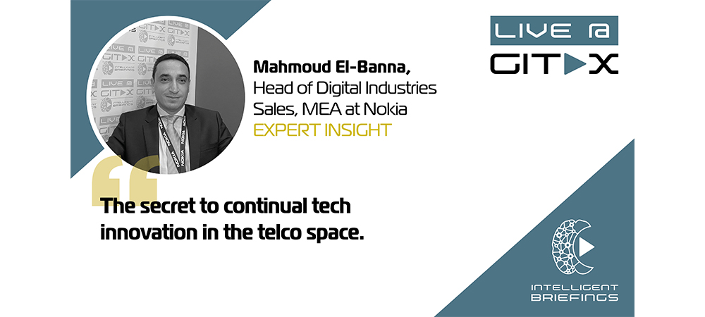 Live @ GITEX: Mahmoud El-Banna, Head of Digital Industries Sales, MEA at Nokia