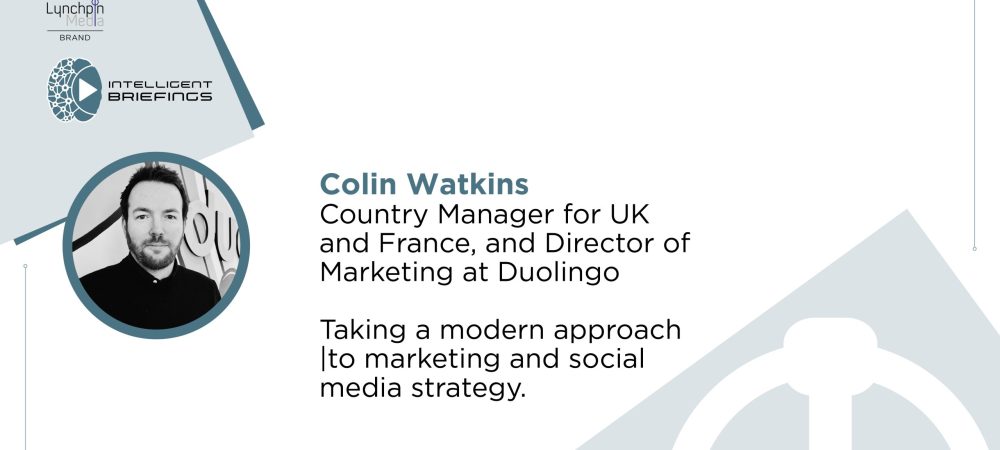 Spotlight Series – Colin Watkins, Country Manager for UK and France, and Director of Marketing at Duolingo