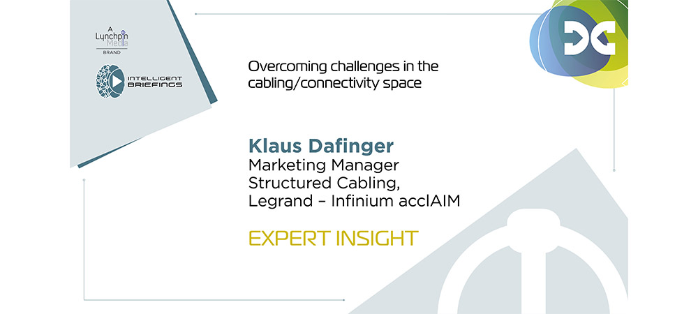 Expert Insight: Klaus Dafinger, Legrand – Infinium acclAIM