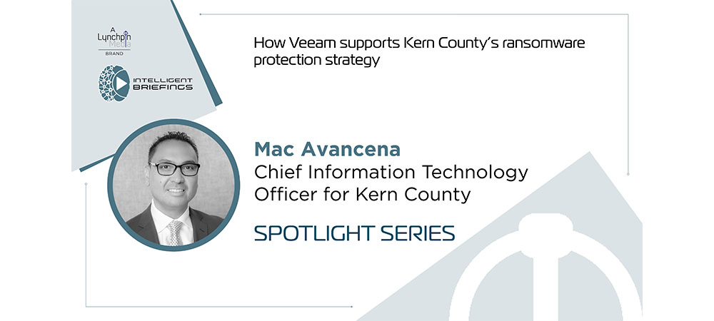 Spotlight Series: Mac Avancena, Chief Information Technology Officer for Kern County