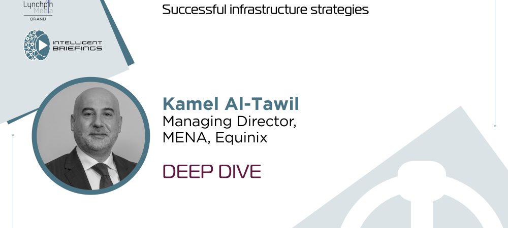Deep Dive: Kamel Al-Tawil, Managing Director, MENA, Equinix