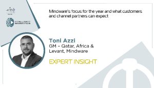 Expert insight: Toni Azzi, GM – Qatar, Africa & Levant, Mindware