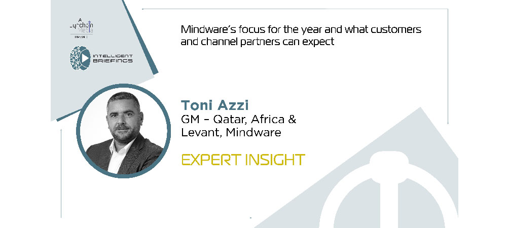 Expert insight: Toni Azzi, GM – Qatar, Africa & Levant, Mindware