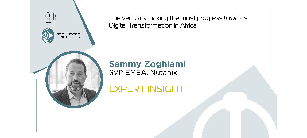 Expert insight: Sammy Zoghlami – SVP EMEA, Nutanix