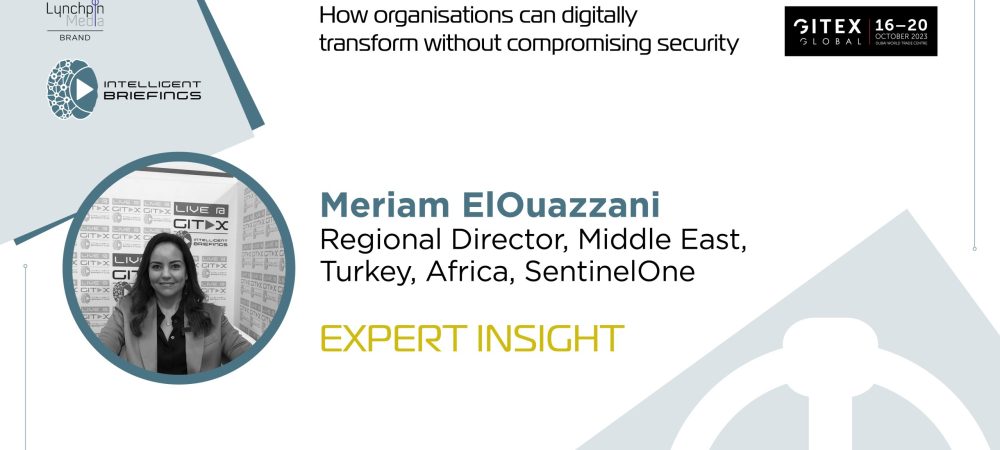 GITEX 2023: Meriam ElOuazzani, Regional Director, Middle East, Turkey, Africa, SentinelOne