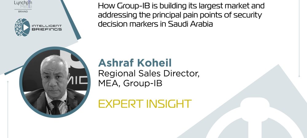 Expert Insight: Ashraf Koheil, Regional Sales Director, MEA, Group-IB