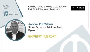 GITEX 2023: Jason McMillan, Sales Director Middle East, Epson